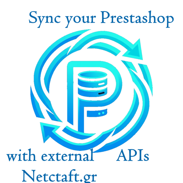 Συγχρονισμός Prestashop με External APIs 1 prestashop api sync addon by netcraft.gr